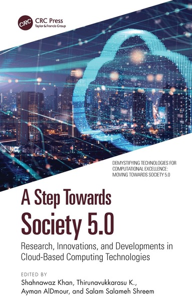 Shahnawaz Khan, Thirunavukkarasu K., Ayman AlDmour, Salam Salameh Shreem - Step Towards Society 5.0, Inbunden