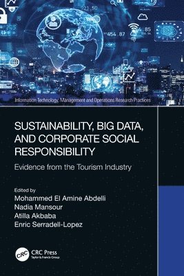 Sustainability, Big Data, and Corporate Social Responsibility 1