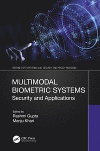 bokomslag Multimodal Biometric Systems