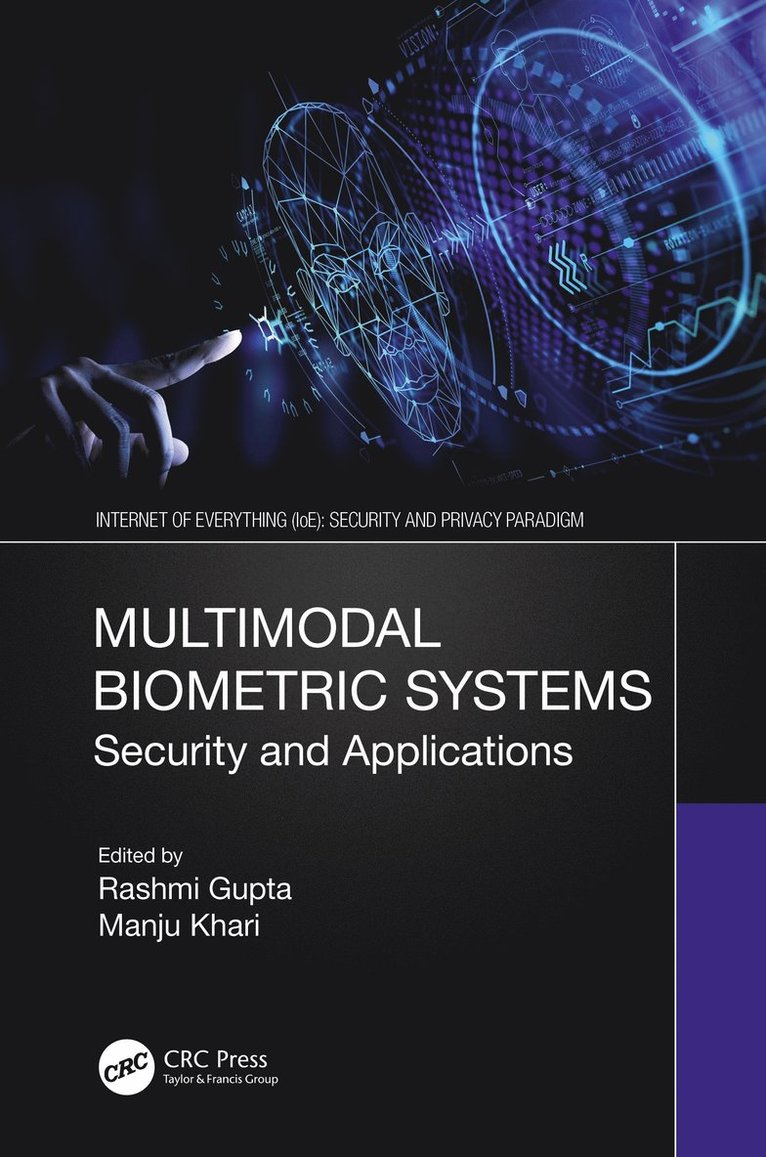 Rashmi Gupta, Manju Khari, India) Khari, Manju (Ambedkar Institute of Advanced Communication Technologies and Research - Multimodal Biometric Systems, Inbunden