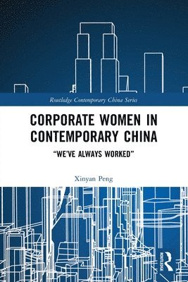 Corporate Women in Contemporary China 1