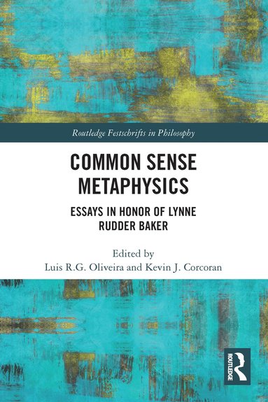 bokomslag Common Sense Metaphysics