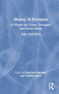 Shades of Deviance 1