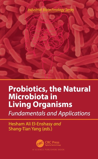 bokomslag Probiotics, the Natural Microbiota in Living Organisms