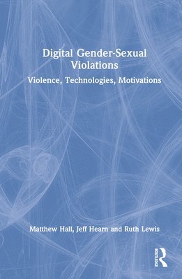 bokomslag Digital Gender-Sexual Violations