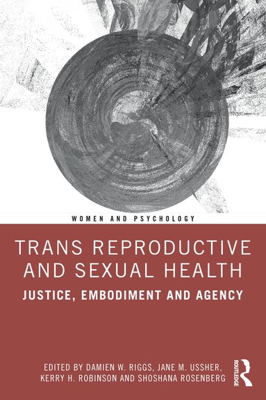 bokomslag Trans Reproductive and Sexual Health