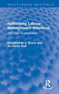 Rethinking Labour-Management Relations 1