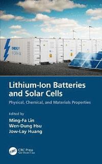 bokomslag Lithium-Ion Batteries and Solar Cells