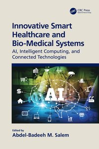 bokomslag Innovative Smart Healthcare and Bio-Medical Systems