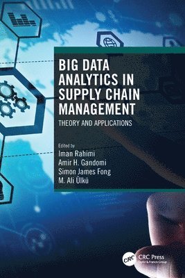 Big Data Analytics in Supply Chain Management 1