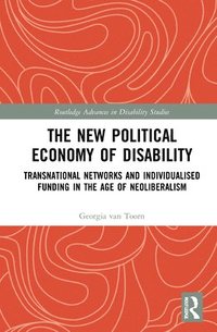 bokomslag The New Political Economy of Disability