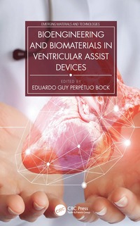 bokomslag Bioengineering and Biomaterials in Ventricular Assist Devices