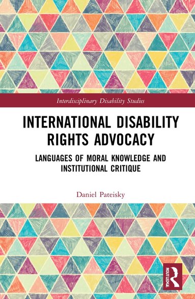 Daniel Pateisky - International Disability Rights Advocacy, Häftad