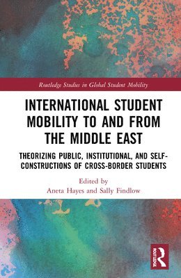 International Student Mobility to and from the Middle East 1