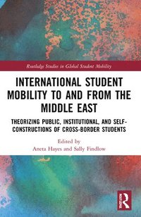 bokomslag International Student Mobility to and from the Middle East