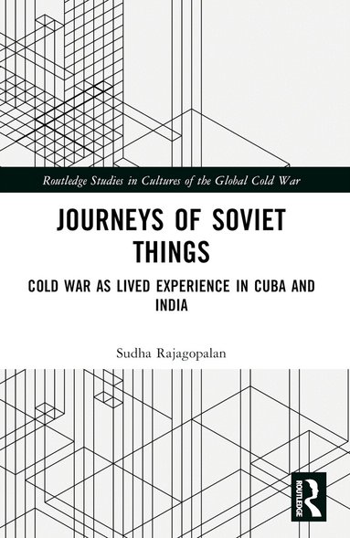 Sudha Rajagopalan - Journeys of Soviet Things, Häftad