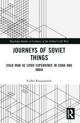 Sudha Rajagopalan, The Netherlands) Rajagopalan, Sudha (Universiteit van Amsterdam - Journeys of Soviet Things, Häftad