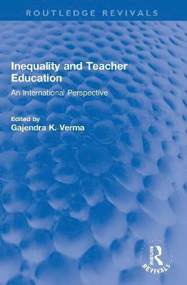 bokomslag Inequality and Teacher Education