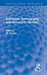 bokomslag European Demography and Economic Growth