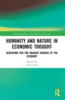 Humanity and Nature in Economic Thought 1