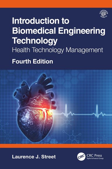 bokomslag Introduction to Biomedical Engineering Technology, 4th Edition