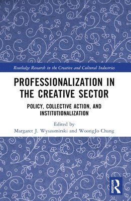 bokomslag Professionalization in the Creative Sector