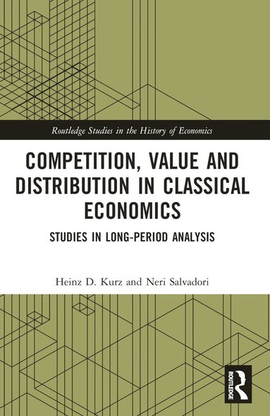 bokomslag Competition, Value and Distribution in Classical Economics