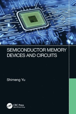 bokomslag Semiconductor Memory Devices and Circuits