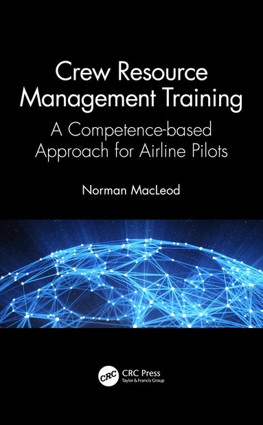 Norman MacLeod - Crew Resource Management Training, Inbunden