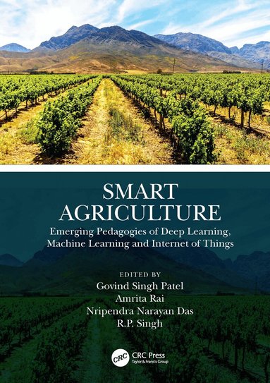 Govind Singh Patel, Amrita Rai, Nripendra Narayan Das, R.P. Singh - Smart Agriculture, Häftad
