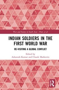 bokomslag Indian Soldiers in the First World War