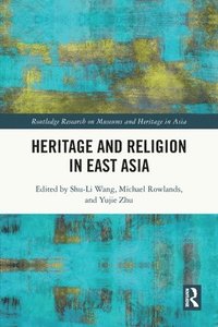 bokomslag Heritage and Religion in East Asia
