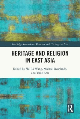 Heritage and Religion in East Asia 1