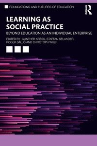 bokomslag Learning as Social Practice