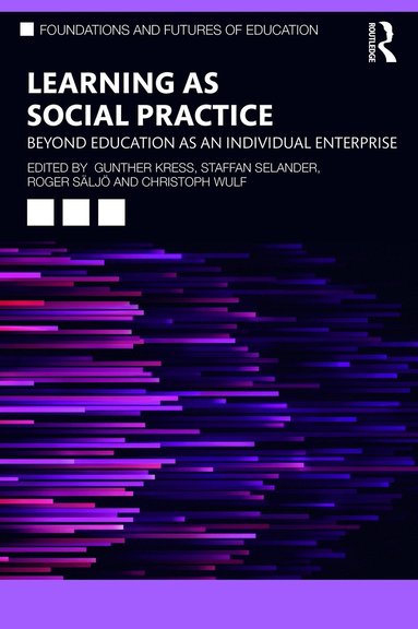 bokomslag Learning as Social Practice