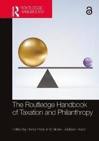 bokomslag The Routledge Handbook of Taxation and Philanthropy
