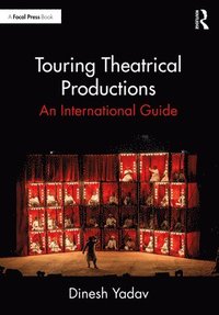 bokomslag Touring Theatrical Productions