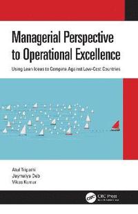 bokomslag Managerial Perspective to Operational Excellence