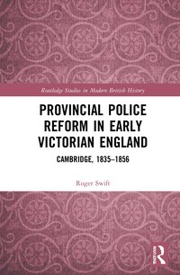 bokomslag Provincial Police Reform in Early Victorian England