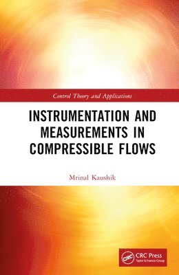 Instrumentation and Measurements in Compressible Flows 1