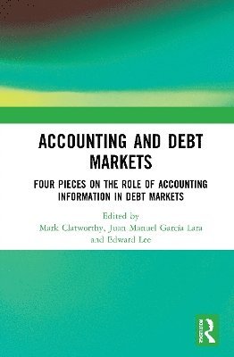 bokomslag Accounting and Debt Markets