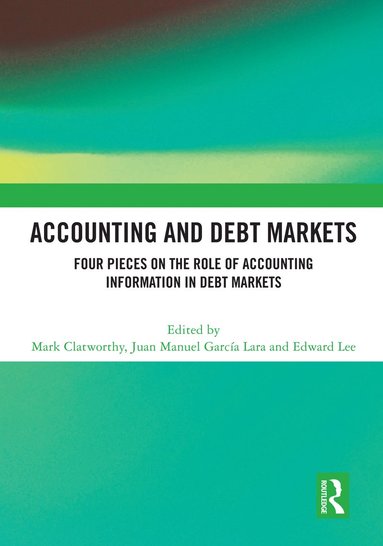 bokomslag Accounting and Debt Markets