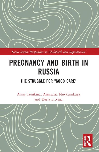 bokomslag Pregnancy and Birth in Russia