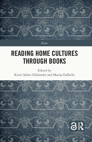 Kirsti Salmi-Niklander, Marija Dalbello - Reading Home Cultures Through Books, Inbunden