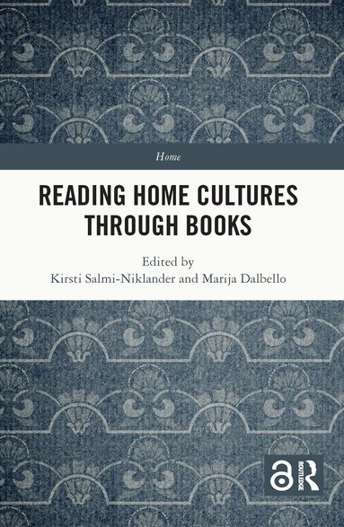 Kirsti Salmi-Niklander, Marija Dalbello - Reading Home Cultures Through Books, Häftad