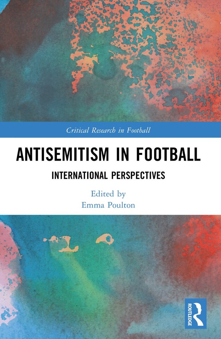 Emma Poulton - Antisemitism in Football, Häftad