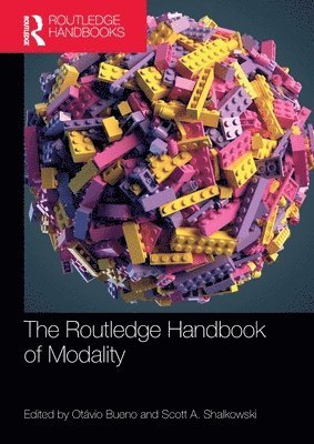 The Routledge Handbook of Modality 1