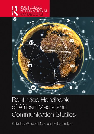 bokomslag Routledge Handbook of African Media and Communication Studies