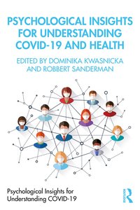 bokomslag Psychological Insights for Understanding Covid-19 and Health