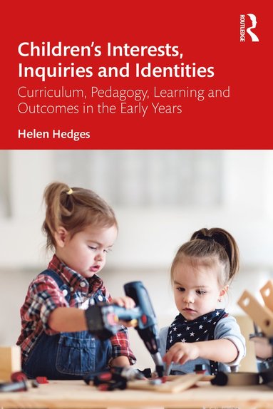 bokomslag Children's Interests, Inquiries and Identities